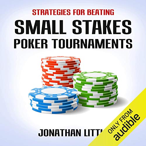 Small Stakes Poker Tournaments